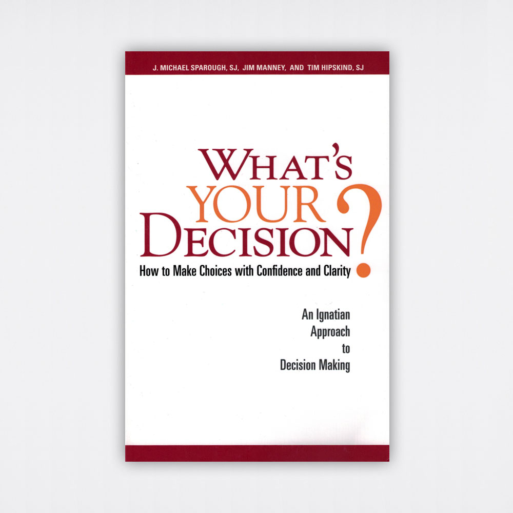 What's Your Decision?
